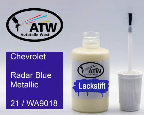 Chevrolet, Radar Blue Metallic, 21 / WA9018: 20ml Lackstift, von ATW Autoteile West.